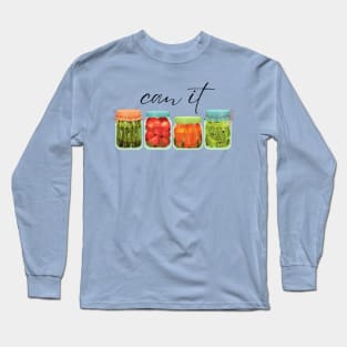 Canning Season Can It Preserved Food Canning Jars Long Sleeve T-Shirt